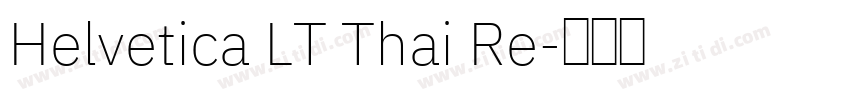 Helvetica LT Thai Re字体转换